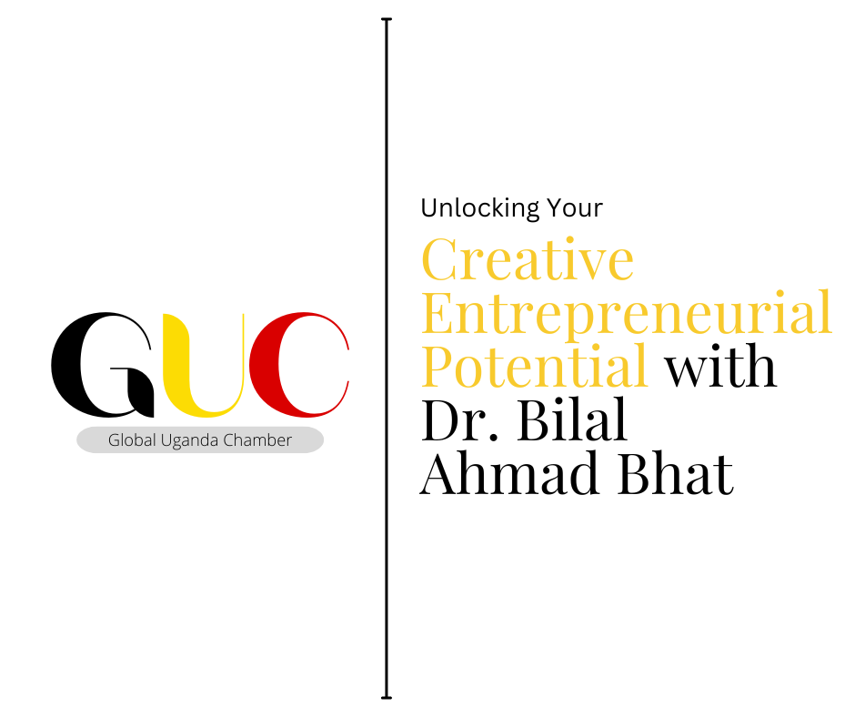 Unlocking Your Creative Entrepreneurial Potential with Dr. Bilal Ahmad Bhat