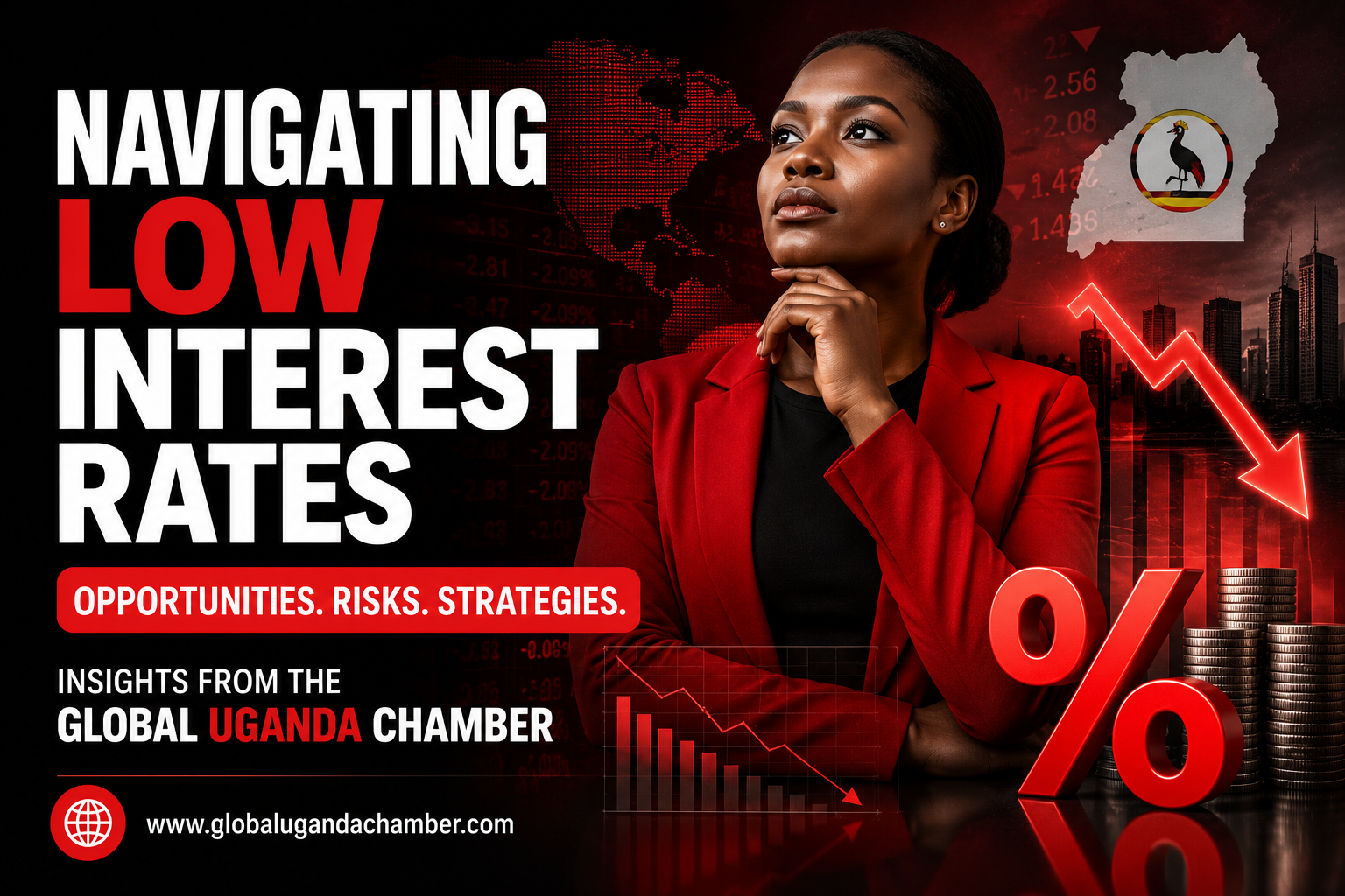 Navigating the Effects of Low Interest Rates Insights from the Global Uganda Chamber (GUC)
